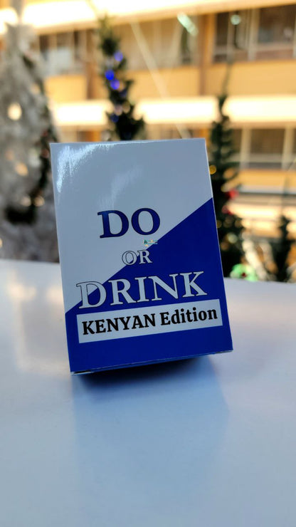 Do or Drink kenyan edition