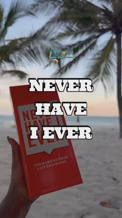Never Have I Ever  Card Game