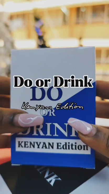 Do or Drink kenyan edition